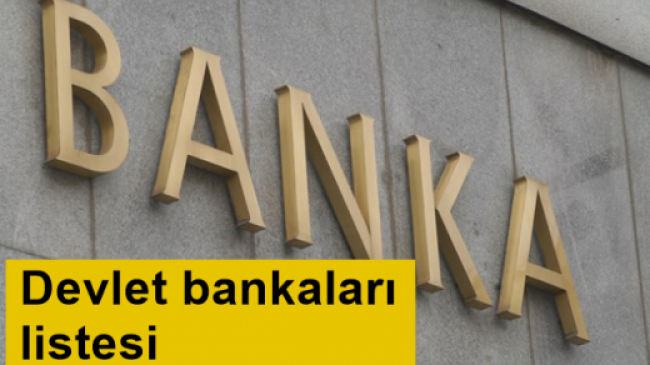 Devlet Bankaları Hangi Bankalardır