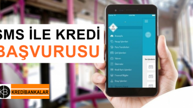 Sms ile Kredi Veren Bankalar