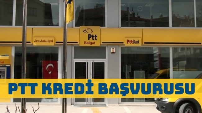 PTT Kredi Başvurusu ve Kredi Çekme İşlemleri